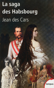 Image de La saga des Habsbourg