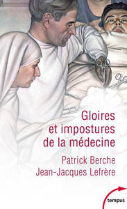 Picture of Gloires et impostures de la médecine