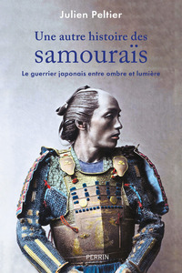 Image de Une autre histoire des samouraïs