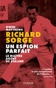 Image de Richard Sorge, un espion parfait - Le maître agent de Staline
