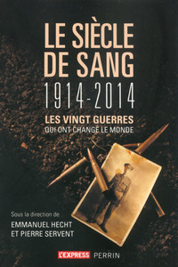 Image de Le siècle de sang 1914-2014