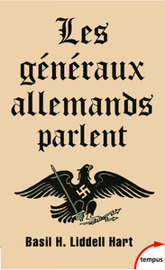 Image de Les Généraux allemands parlent