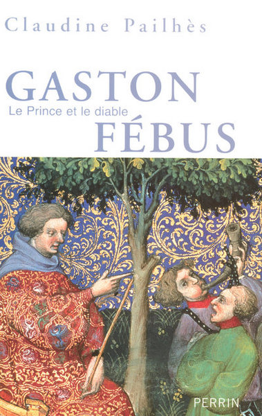 Picture of GASTON FEBUS LE PRINCE ET LE DIABLE