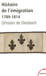 Image de Histoire de l'émigration 1789-1814