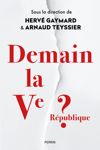 Picture of Demain la Ve République ?