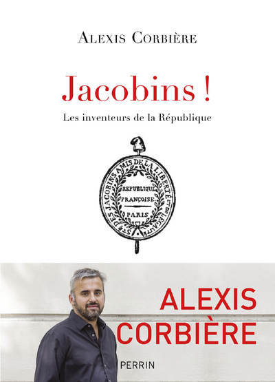 Image de Jacobins ! - Les inventeurs de la République