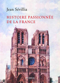 Picture of Histoire passionnée de la France