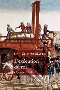 Image de L'Exécution du roi - 21 janvier 1793