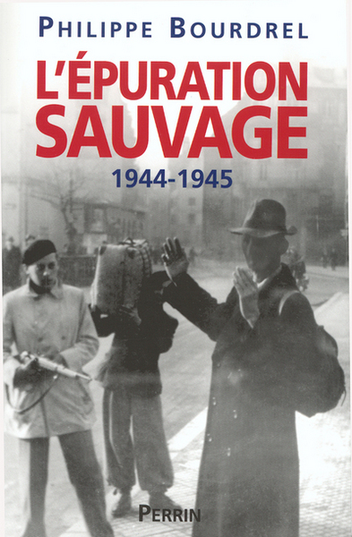 Image de L'Épuration sauvage 1944-1945