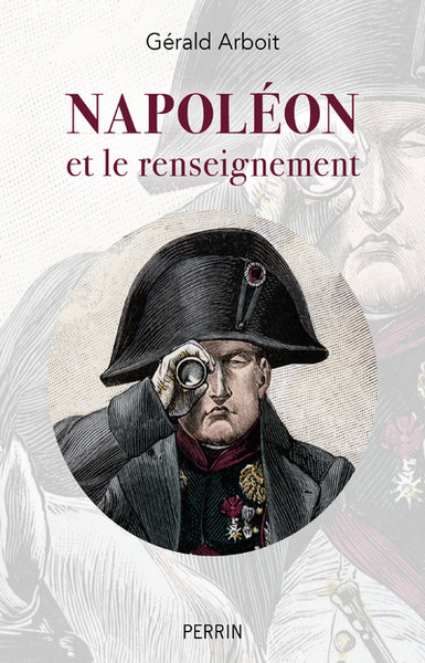 Image de Napoléon et le renseignement