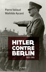 Picture of Hitler contre Berlin - 1933-1945