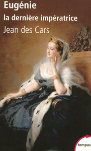 Image de EUGENIE LA DERNIERE IMPERATRICE