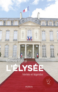 Picture of L'Elysée Vérités et légendes