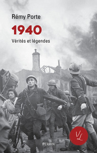 Image de 1940 - Vérités et légendes