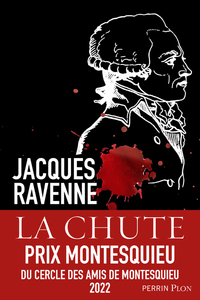 Image de La chute - Les derniers jours de Robespierre