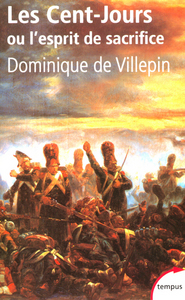 Image de Les Cent-jours ou L'esprit de sacrifice