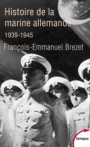 Picture of L'histoire de la marine allemande (1939-1945)