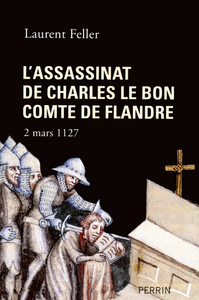 Image de L'assassinat de Charles le Bon, comte de Flandre