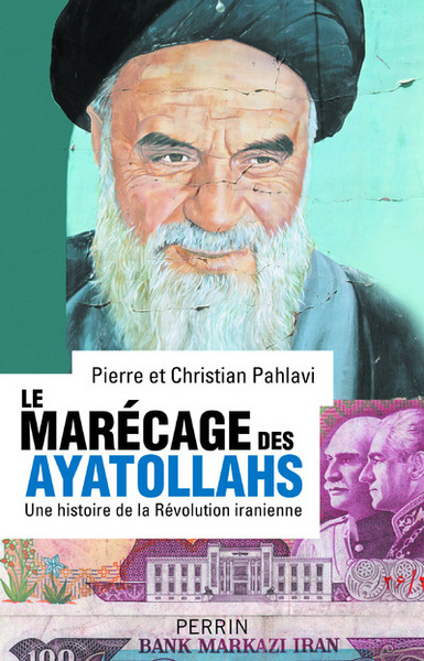 Image de Le marécage des ayatollahs