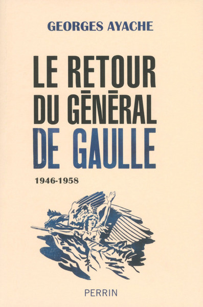 Image de Le retour du général de Gaulle