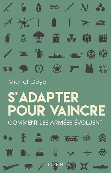 Image de S'adapter pour vaincre - Comment les armées évoluent