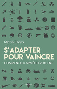 Image de S'adapter pour vaincre - Comment les armées évoluent