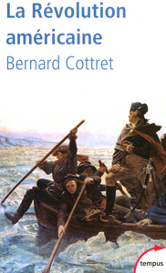 Image de La révolution américaine la quête du bonheur, 1763-1787