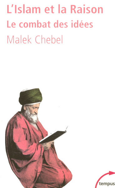 Image de L'islam et la raison le combat des idées