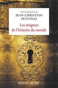 Picture of Les énigmes de l'histoire du monde