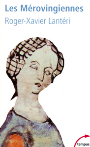 Picture of Les Mérovingiennes 486-714