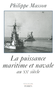 Image de La puissance maritime et navale au XXe siècle
