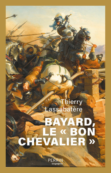 Picture of Bayard, le " bon chevalier "