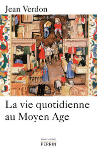 Picture of La vie quotidienne au moyen âge