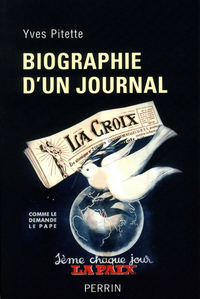 Picture of Biographie d'un journal "La Croix"