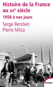 Picture of L'histoire de la France au XXe siècle - tome 3 - 1958 à nos jours