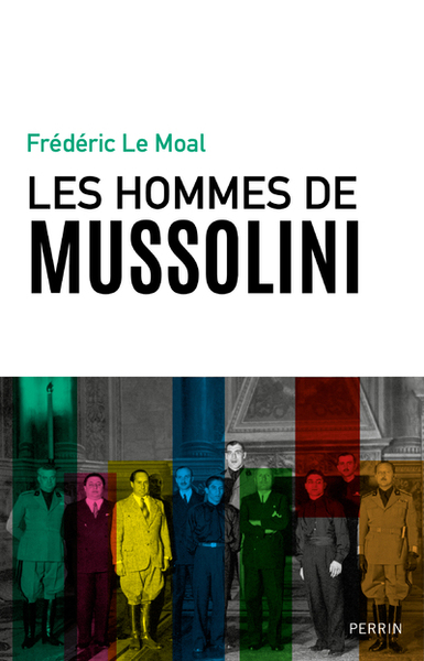 Image de Les hommes de Mussolini