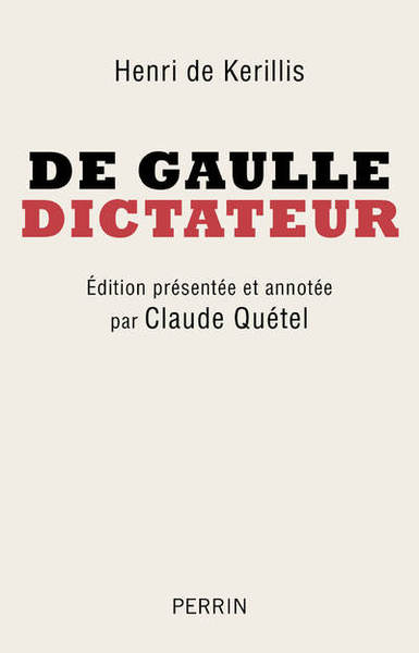 Image de De Gaulle, dictateur