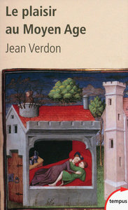 Picture of Le plaisir au Moyen Age