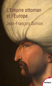 Picture of L'Empire Ottoman et l'Europe