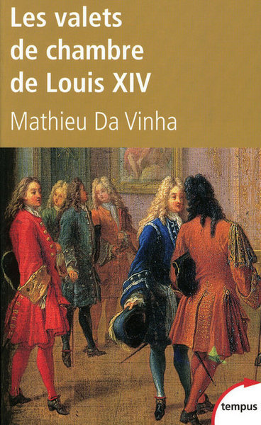 Image de Les valets de chambre de Louis XIV