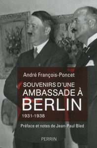 Picture of Souvenirs d'une Ambassade à Berlin Septembre 1931-Octobre 1938
