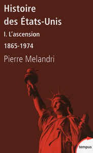 Picture of Histoire des Etats-Unis I L'ascension 1865-1974