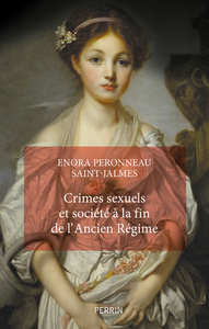 Image de Crimes sexuels et société à la fin de l'Ancien Régime