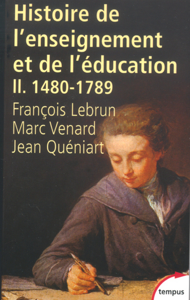 Picture of Histoire de l'enseignement et de l'éducation - tome 2