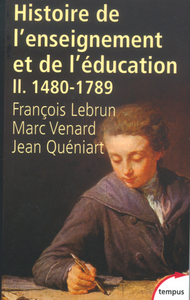Picture of Histoire de l'enseignement et de l'éducation - tome 2