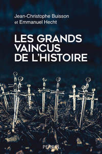 Image de Les grands vaincus de l'histoire