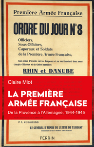 Image de La première armée française - De la Provence à l'Allemagne 1944-1945