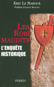 Picture of Les rois maudits l'enquête historique