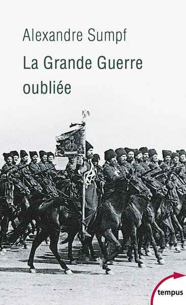 Picture of La Grande Guerre oubliée