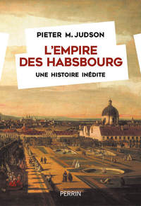Picture of L'Empire des Habsbourg - Une histoire inédite